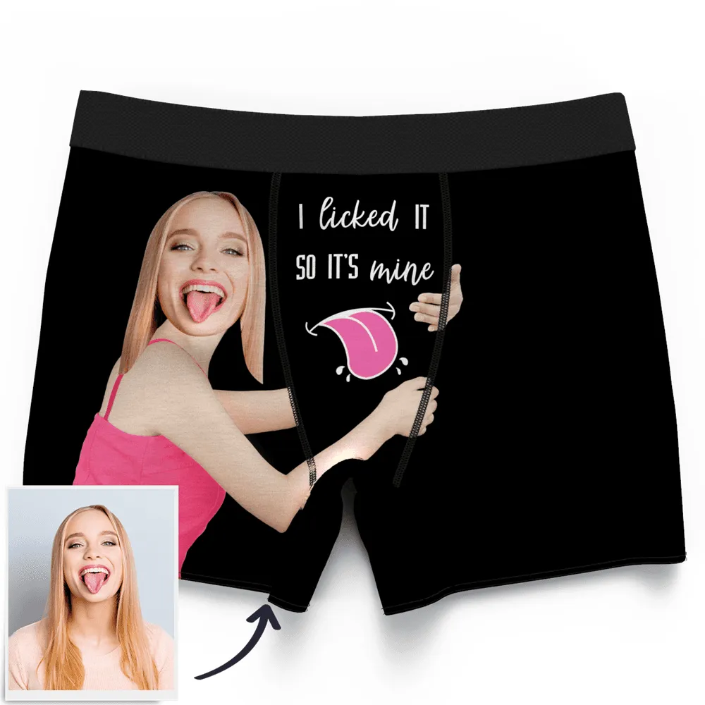 Men's Custom Face On Boxer Shorts I licked IT
SO IT'S mine